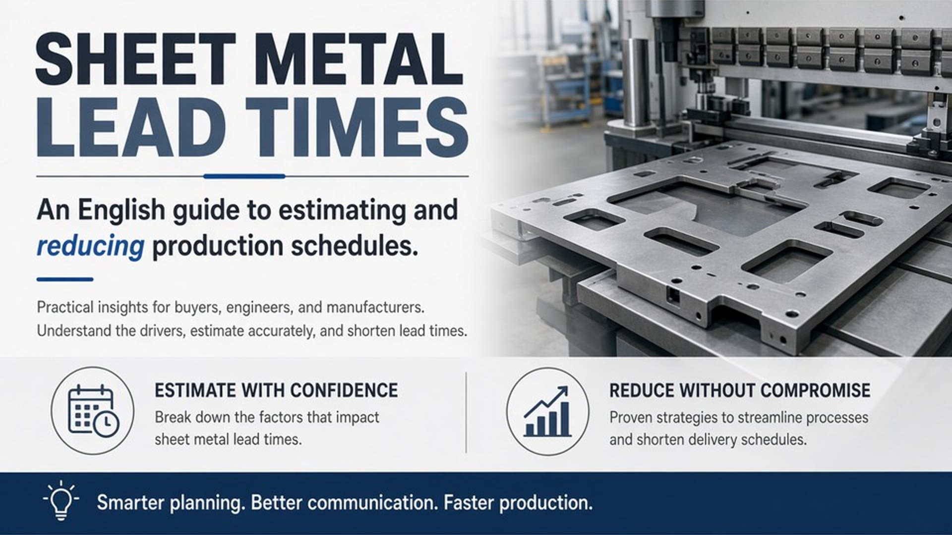 Sheet Metal Lead Times: A Guide to Estimating and Reducing Production Schedules